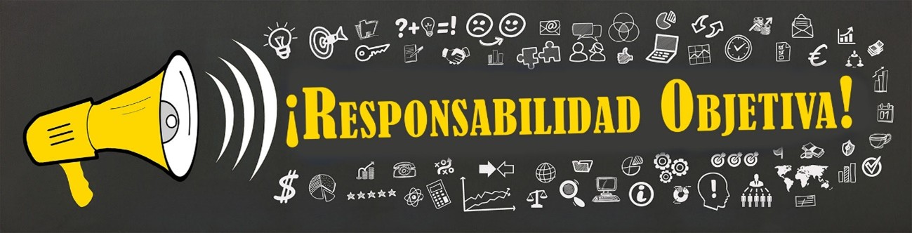Inteligencia Artificial ¿Hablamos de responsabilidad objetiva?